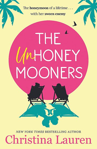 The Unhoneymooners by Christina Lauren, Genre: Fiction