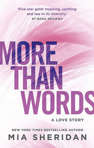 More Than Words by Mia Sheridan, Genre: Fiction