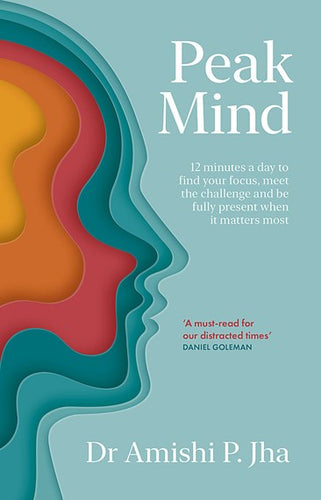 Peak Mind by Amishi Jha, Genre: Nonfiction