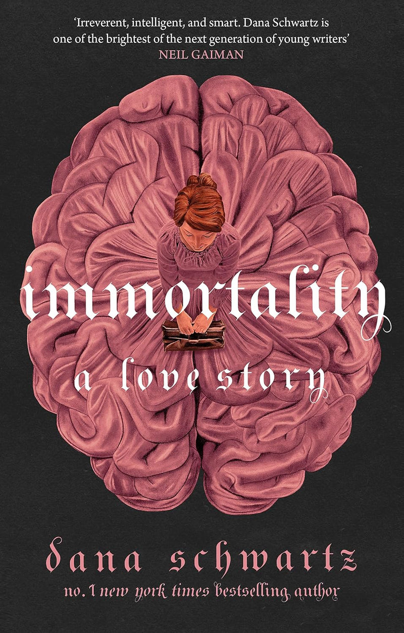 Immortality: A Love Story by Dana Schwartz, Genre: Fiction