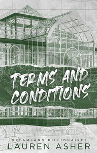 Terms And Conditions - Dreamland Billionaires Book 2 by Lauren Asher, Genre: Fiction