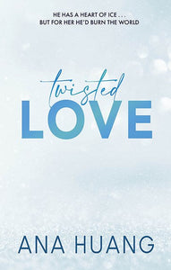 Twisted Love by Ana Huang, Genre: Fiction