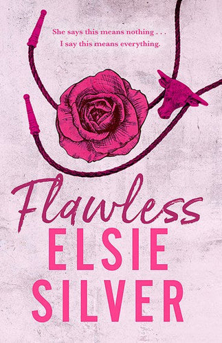 Flawless by Elsie Silver, Genre: Fiction