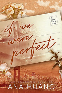 If We Were Perfect by Ana Huang, Genre: Fiction