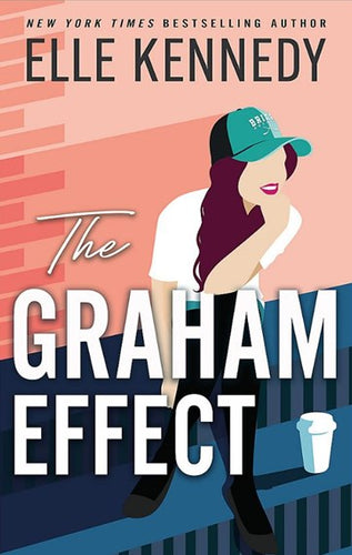 The Graham Effect by Elle Kennedy, Genre: Fiction