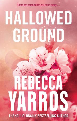 Hallowed Ground by Rebecca Yarros, Genre: Fiction