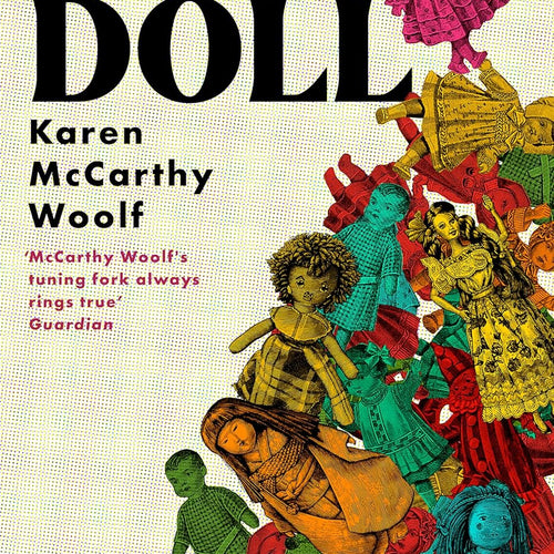 Top Doll by Karen McCarthy Woolf, Genre: Fiction