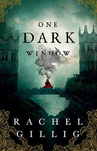 One Dark Window by Rachel Gillig, Genre: Fiction