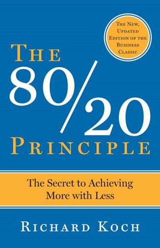 80/20 Principle by Richard Koch, Genre: Nonfiction