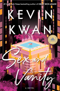 Sex and Vanity by Kevin Kwan, Genre: Fiction