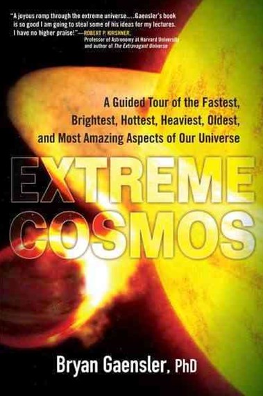 Extreme Cosmos by Bryan Gaensler, Genre: Nonfiction