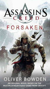 Forsaken by Oliver Bowden, Genre: Fiction