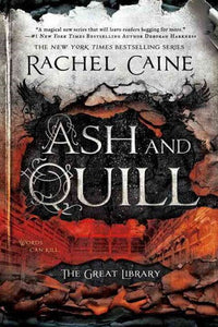 Ash And Quill by Rachel Caine, Genre: Fiction