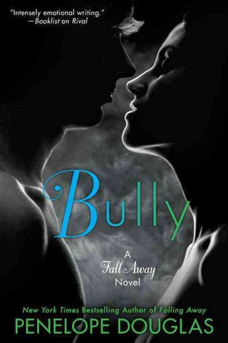 Bully by Penelope Douglas, Genre: Fiction