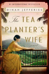 The Tea Planter'S Wife by Dinah Jefferies, Genre: Fiction