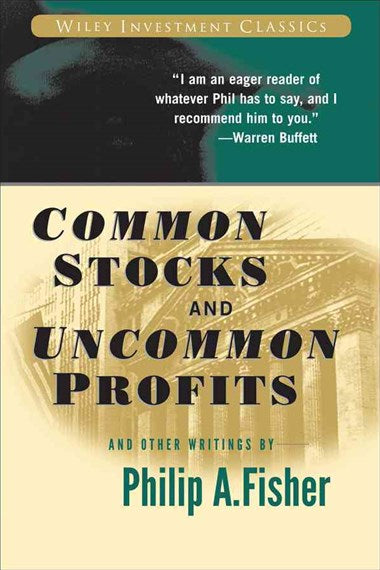 Common Stocks and Uncommon Profits and Other Writings by Philip A. Fisher, Genre: Nonfiction