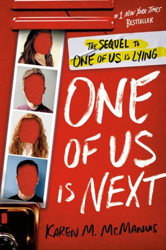 One of Us Is Next: The Sequel to One of Us Is Lying by Karen M. McManus, Genre: Fiction