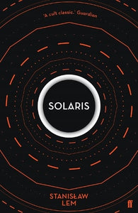 Solaris by Stanislaw Lem, Genre: Fiction