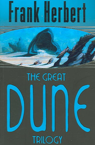 The Great Dune Trilogy by Frank Herbert, Genre: Fiction