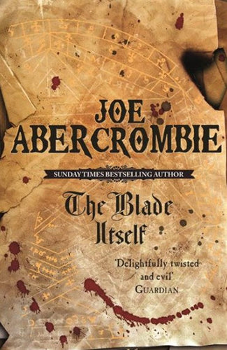 The Blade Itself : Book One by Joe Abercrombie, Genre: Fiction