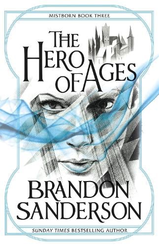 The Hero of Ages by Brandon Sanderson, Genre: Fiction