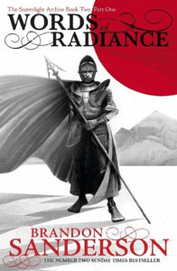 Words of Radiance Part One by Brandon Sanderson, Genre: Fiction