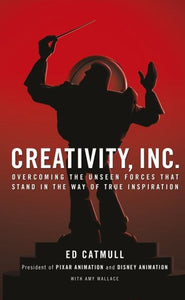 Creativity, Inc. by Ed Catmull, Genre: Nonfiction