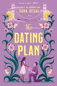 The Dating Plan by Sara Desai, Genre: Fiction