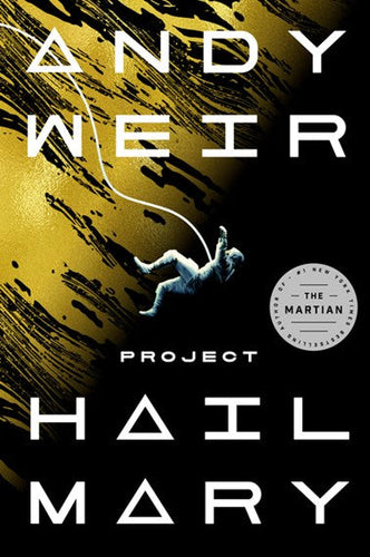 Project Hail Mary by Andy Weir, Genre: Fiction