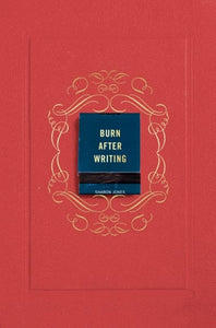 Burn After Writing (Coral) by Sharon Jones, Genre: Journal