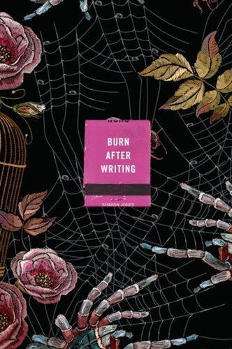 Burn After Writing (Spiders) by Sharon Jones, Genre: Journal