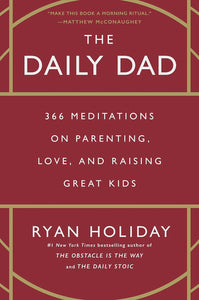 Daily Dad by Ryan Holiday, Genre: Nonfiction