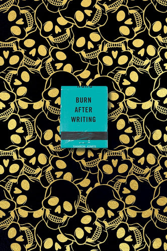 Burn After Writing (Skulls) by Sharon Jones, Genre: Journal