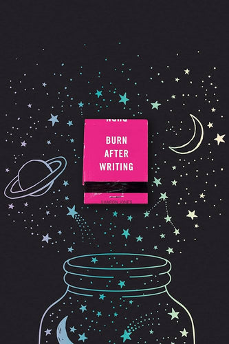 Burn After Writing (Magic Stars) by Sharon Jones, Genre: Journal