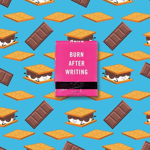 Burn After Writing (S'Mores) by Sharon Jones, Genre: Journal