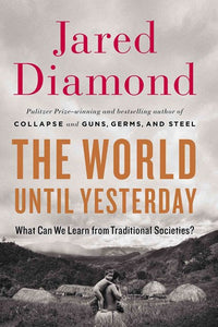 The World Until Yesterday by Jared Diamond, Genre: Nonfiction