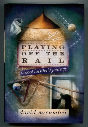 Playing Off The Rail by David Mccumber, Genre: Nonfiction