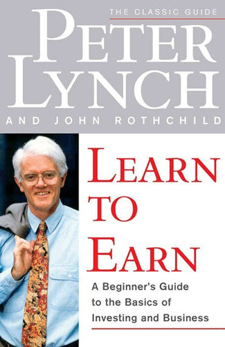 Learn To Earn by Peter Lynch, Genre: Nonfiction