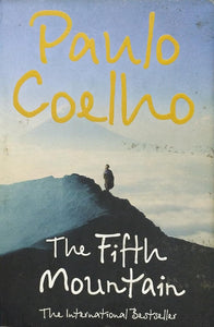 The Fifth Mountain by Paulo Coelho, Genre: Fiction