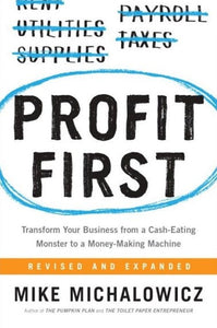 Profit First by Mike Michalowicz, Genre: Nonfiction