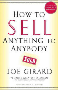 How to Sell Anything to Anybody by Joe Girard, Genre: Nonfiction