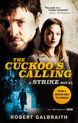 The Cuckoo'S Calling : Cormoran Strike Book 1 by Robert Galbraith, Genre: Fiction