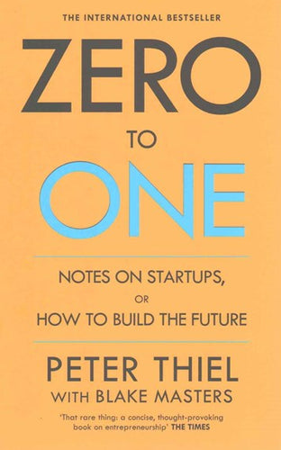 Zero to One by Peter Thiel, Genre: Nonfiction