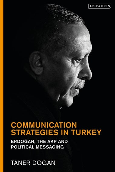 Communication Strategies in Turkey by Prof. Taner Dogan, Genre: Nonfiction