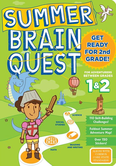 Summer Brain Quest: Between Grades 1 & 2 by Workman Publishing,Claire Piddock,Megan Butler, Genre: Nonfiction