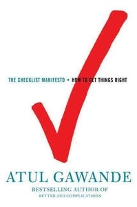 Checklist Manifesto by Atul Gawande, Genre: Nonfiction