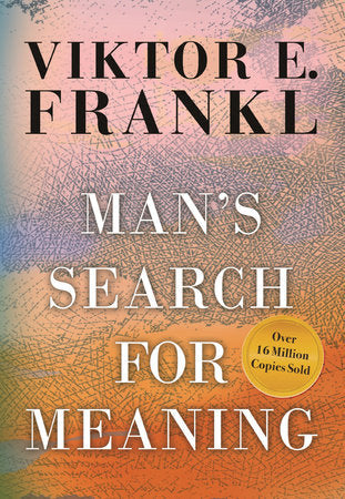 Man's Search for Meaning: Gift Edition by Viktor E. Frankl; Harold S. Kushner; William J. Winslade, Genre: Nonfiction