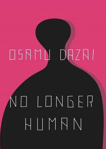 No Longer Human by Osamu Dazai, Genre: Fiction