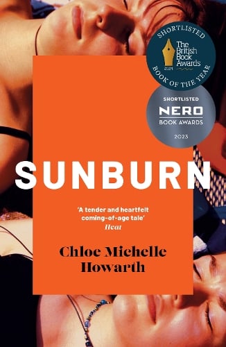 Sunburn by Chloe Michelle Howarth, Genre: Fiction