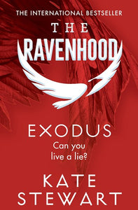 Exodus - The Ravenhood Book 2 by Stewart, Kate, Genre: Fiction